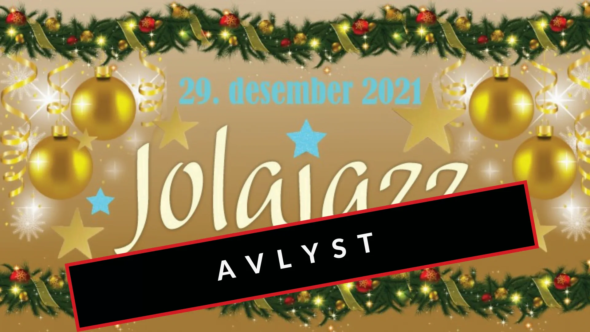 Jolajazz avlyst